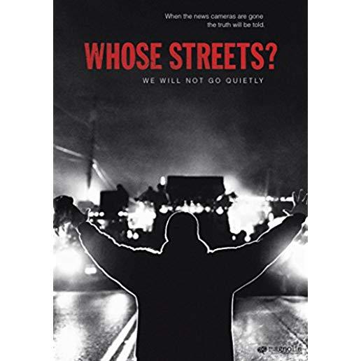 WHOSE STREETS