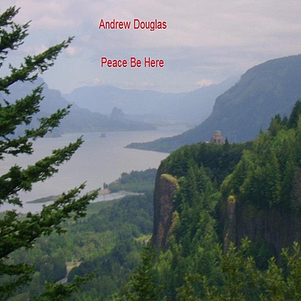 PEACE BE HERE (CDR)