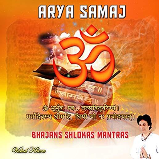 ARYA SAMAJ BHAJANS SHLOKAS MANTRAS (CDRP)