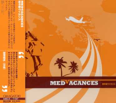 MEDVACANCES / VAR (BONUS TRACK) (JPN)