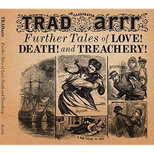 FURTHER TALES OF LOVE DEATH & TREACHERY (UK)