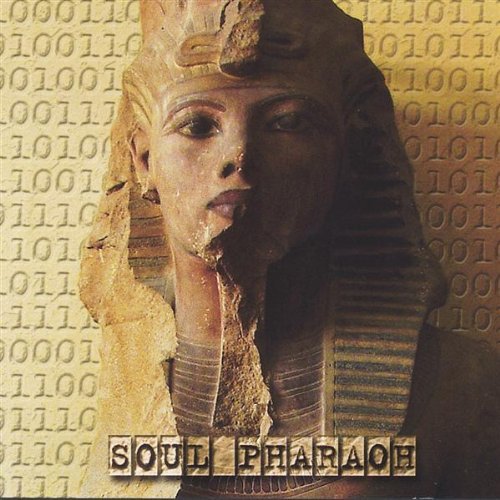 SOUL PHARAOH