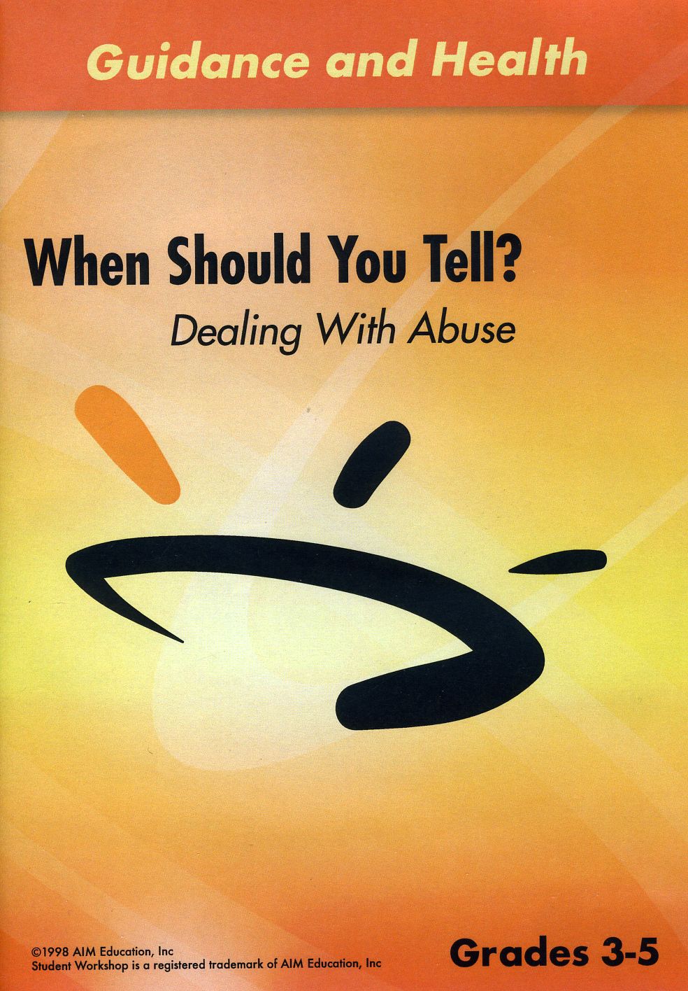 WHEN SHOULD YOU TELL DEALING WITH ABUSE