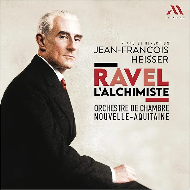 RAVEL L'ALCHIMISTE