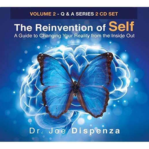 REINVENTION OF SELF: A GUIDE TO CHANGING YOUR