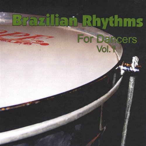 BRAZILIAN RHYTHMS FOR DANCERS 1