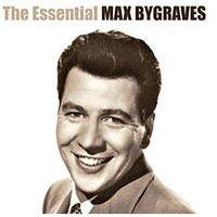 ESSENTIAL MAX BYGRAVES (AUS)