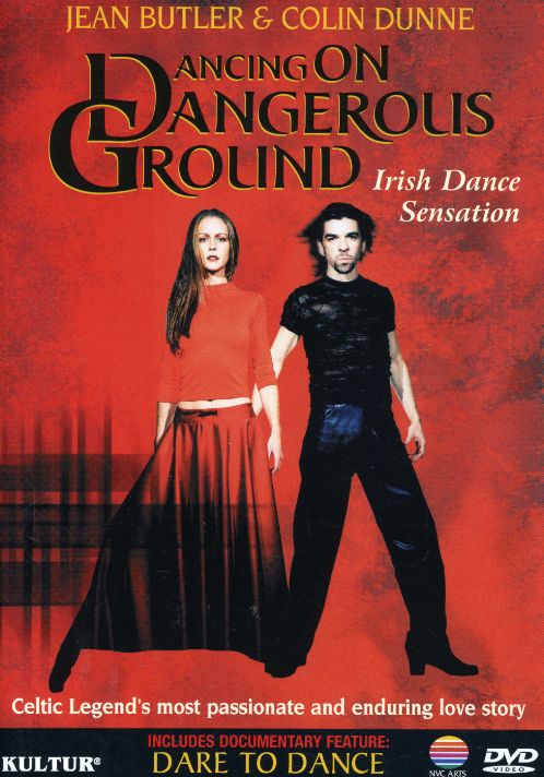 DANCING ON DANGEROUS GROUND