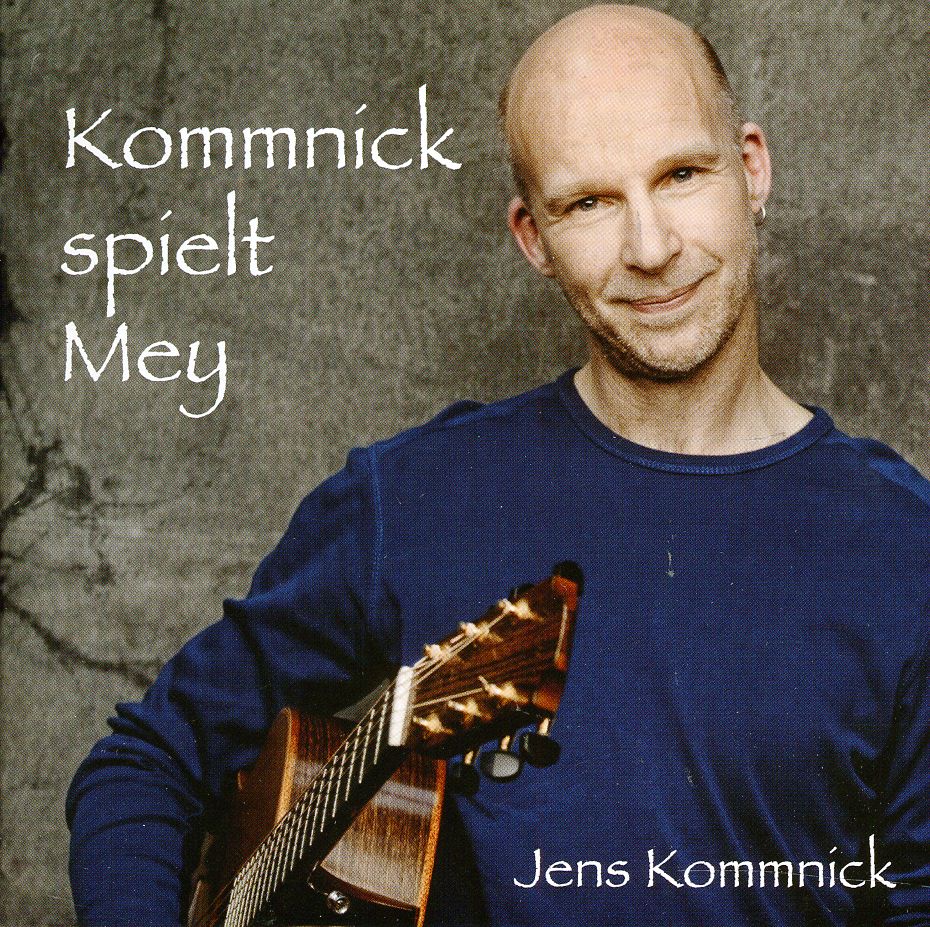 KOMMNICK SPIELT MEY