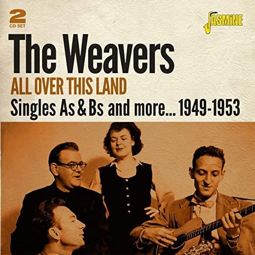 ALL OVER THIS LAND: SINGLES AS & BS & MORE 1949-53