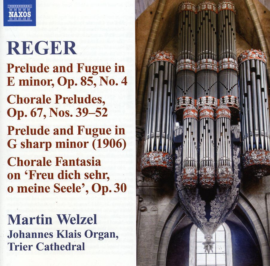 REGER 10: ORGAN WORKS