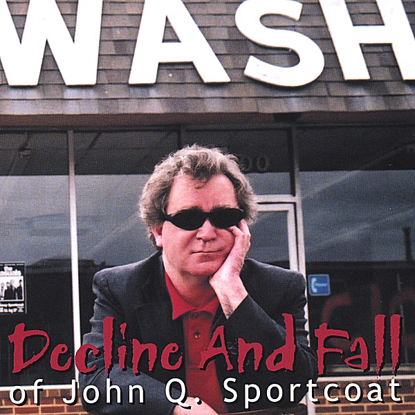 DECLINE & FALL OF JOHN Q SPORTCOAT