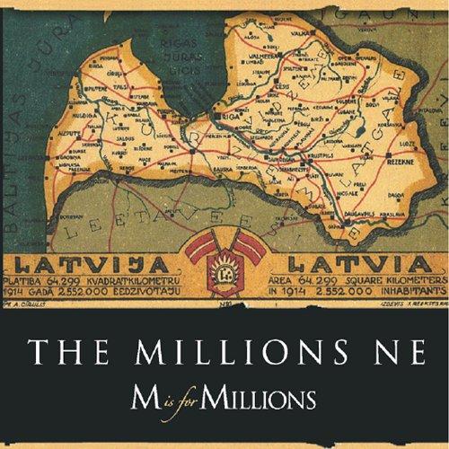 M IS FOR MILLIONS