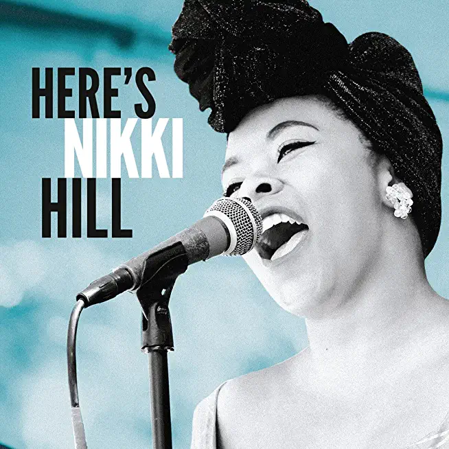 HERE'S NIKKI HILL (SPA)