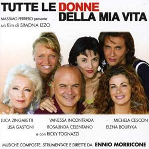 TUTTE LE DONNE DELLA MIA VITA / O.S.T. (ITA)