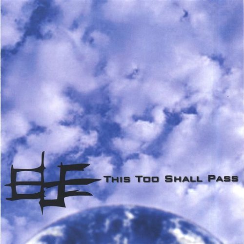 THIS TOO SHALL PASS