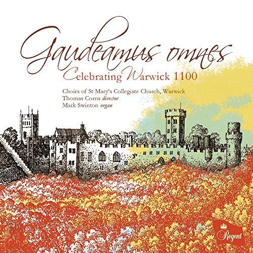 GAUDEAMUS OMNES: CELEBRATING WARWICK