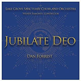 DAN FORREST: JUBILATE DEO (CDRP)