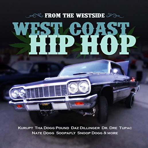 FROM THE WESTSIDE: WEST COAST HIP HOP / VAR (MOD)