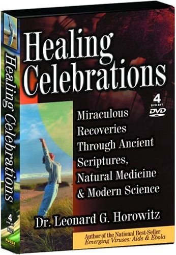 HEALING CELEBRATIONS - DR LEONARD HOROWITZ (4PC)