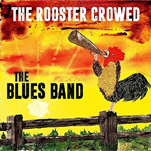 ROOSTER CROWED (DIG) (GER)