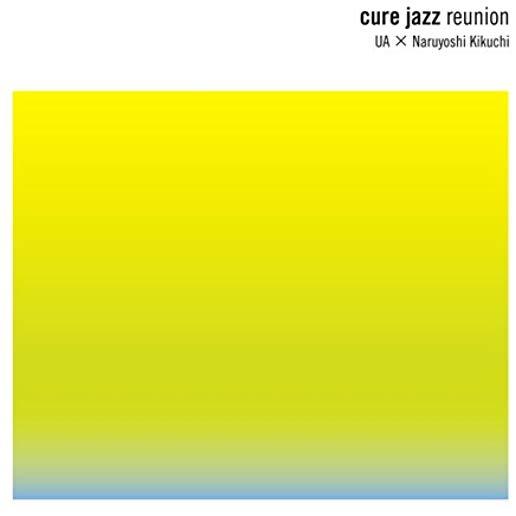 CURE JAZZ REUNION LIVE (HYBR) (JPN)