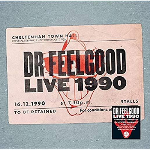 DR FEELGOOD: LIVE 1990 AT CHELTENHAM TOWN HALL