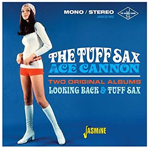 TUFF SAX OF ACE CANNON: TWO ORIGINAL ALBUMS (UK)