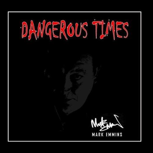 DANGEROUS TIMES (CDR)