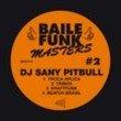 BAILE FUNK MASTERS #2 (EP)