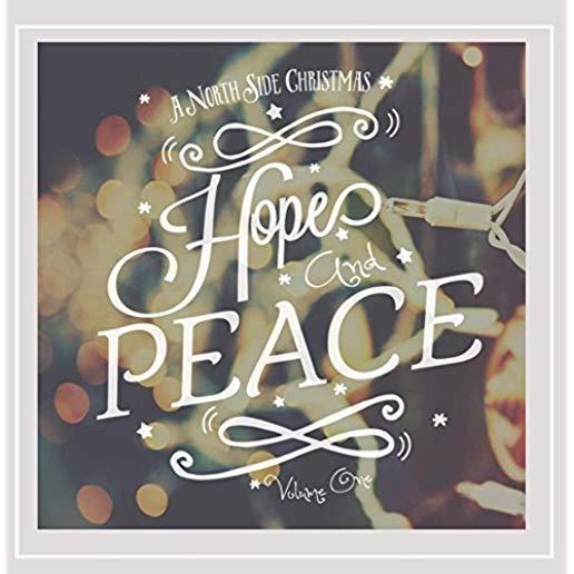 HOPE AND PEACE: A NORTH SIDE CHRISTMAS 1