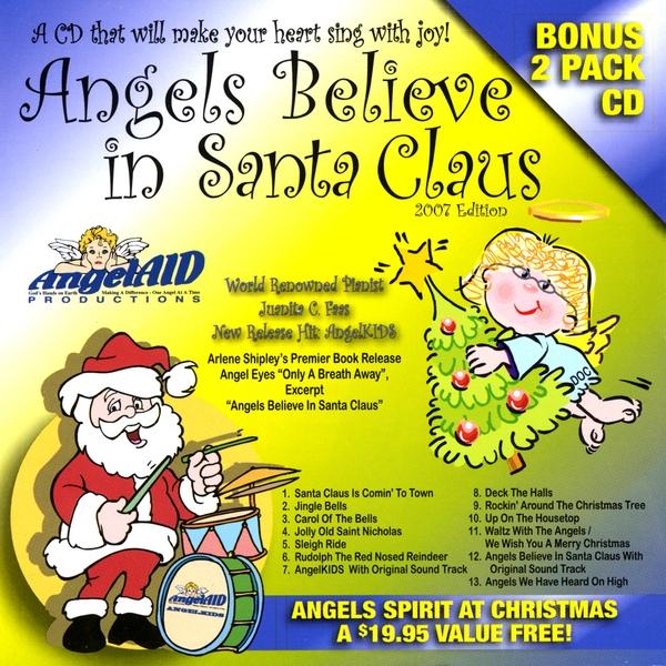 ANGELS BELIEVE IN SANTA CLAUS