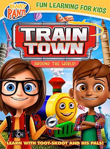 TRAIN TOWN: AROUND THE WORLD