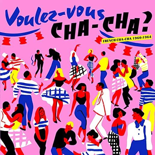 VOULEZ VOUS CHA CHA / VARIOUS