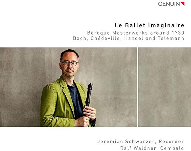 LE BALLET IMAGINAIRE / VARIOUS