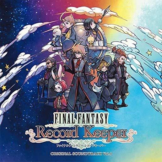 FINAL FANTASY RECORD KEEPER SOUNDTRACK 3 / O.S.T.