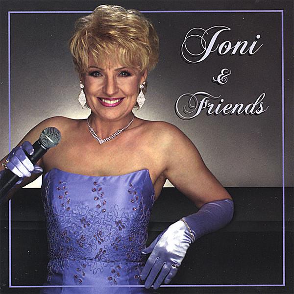 JONI & FRIENDS