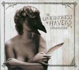 UNKINDNESS OF RAVENS