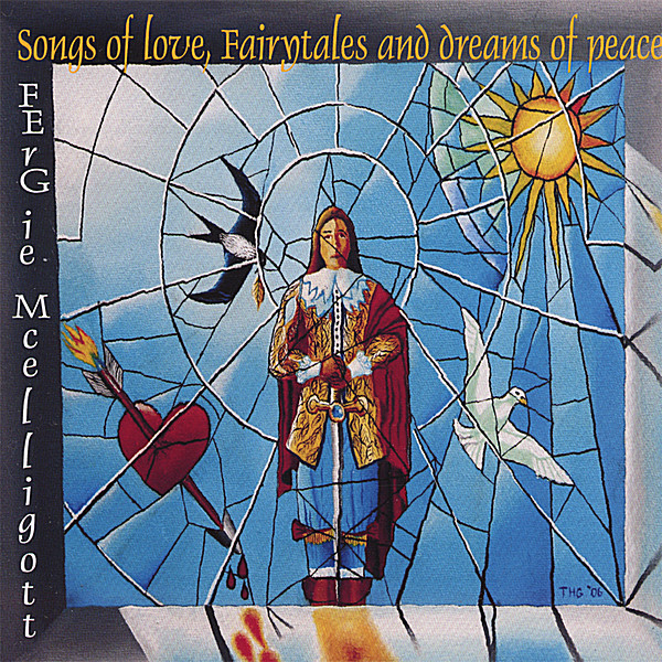 SONGS OF LOVE FAIRYTALES & DREAMS OF PEACE