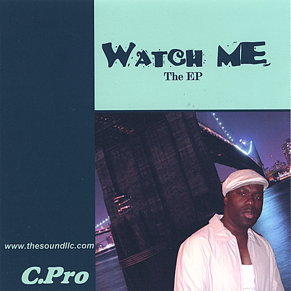 WATCH ME