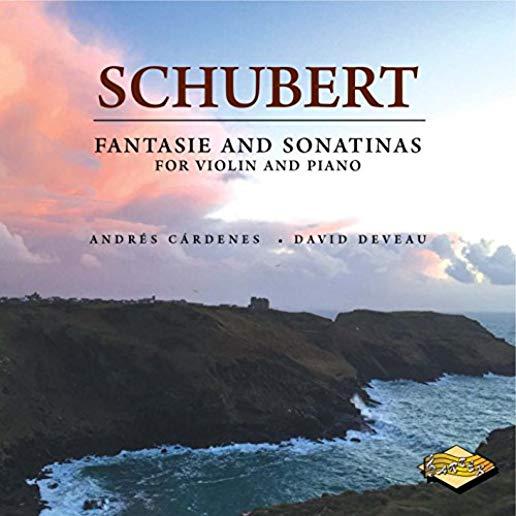 FRANZ SCHUBERT: FANTASIE & SONATINAS FOR VIOLIN