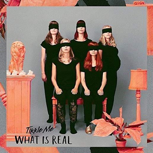 WHAT IS REAL (UK)