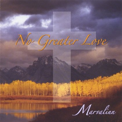 NO GREATER LOVE