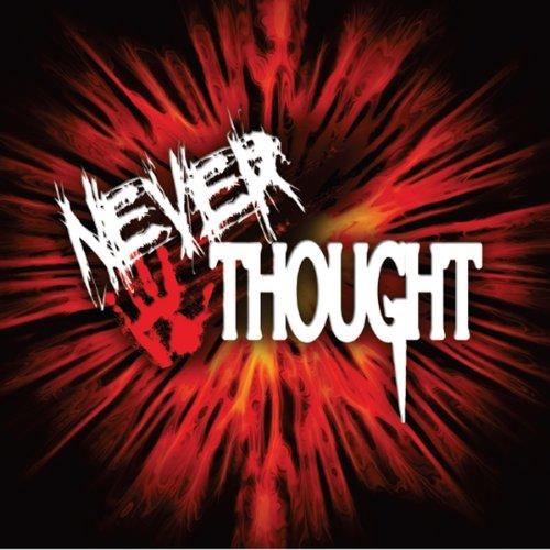 NEVERTHOUGHT EP