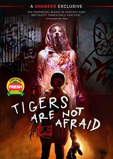 TIGERS ARE NOT AFRAID/DVD