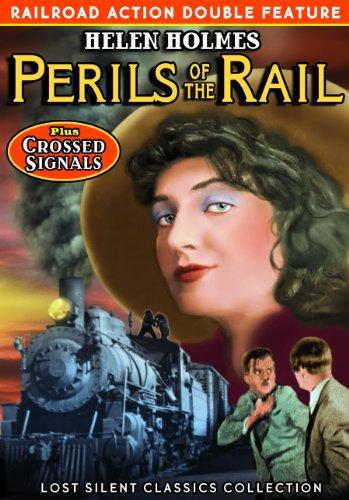 PERILS OF THE RAIL/CROSSED SIGNALS / (MOD)