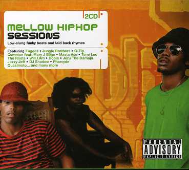 MELLOW HIP HOP SESSIONS / VARIOUS (JPN)