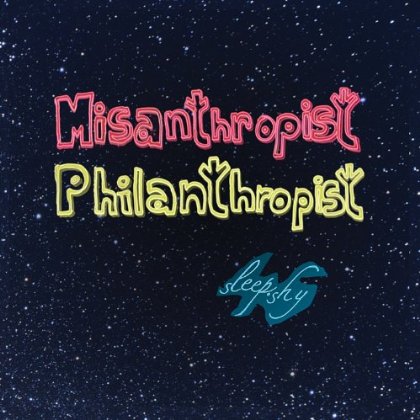 MISANTHROPIST PHILANTHROPIST