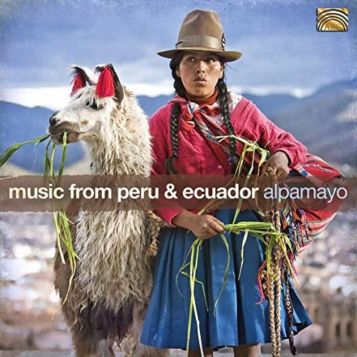 MUSIC FROM PERU & ECUADOR / VARIOUS