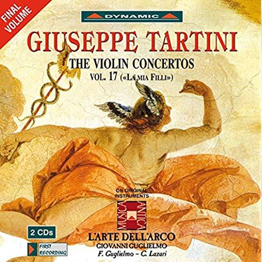 VIOLIN CONCERTOS 17: LA MIA FILLI